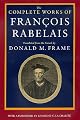 The Complete Works of Francois Rabelais (Centennial Book; a Wake Forest Studium Book)