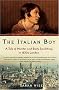 The Italian Boy: A Tale of Murder and Body Snatching in 1830s London