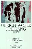 Produkt-Bild: Freigang. Roman. ( Collection S. Fischer).