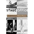 Gold Town to Ghost Town: The Story of Silver City, Idaho (Gem books) by Julia Conway Welch