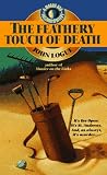 The Feathery Touch of Death at the British Open (Morris & Sullivan Mystery)