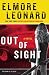 Out of Sight: A Novel