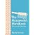 The Housewife's Handbook: How to Run the Modern Home