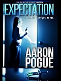 Expectation (Ghost Targets, #2)