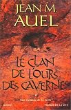 Les Enfants de la Terre, tome 1 : Le Clan de l\'ours des cavernes
