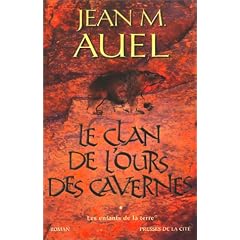 Les Enfants de la Terre, tome 1 : Le Clan de l'ours des cavernes