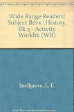 Wide range history