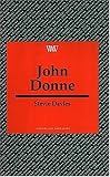 John Donne (Writers and their Work)