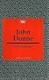 John Donne (Writers and their Work)