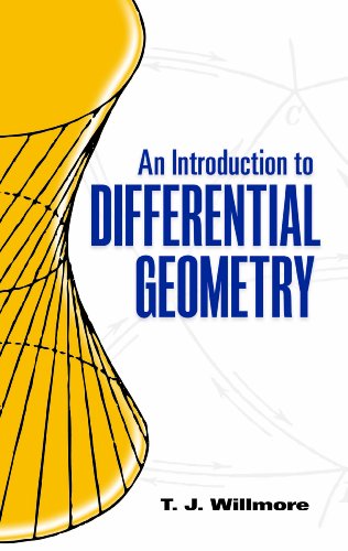 An Introduction to Differential Geometry (Dover Books on Mathematics)