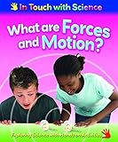 What are forces and motion?