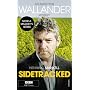 Sidetracked (Wallander TV Tie)