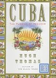 Cuba: The Pursuit of Freedom