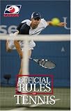 Official Rules of Tennis