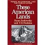 These American Lands: Parks, Wilderness, and the Public Lands: Revised and Expanded Edition