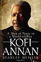 Kofi Annan: A Man of Peace in a World of War