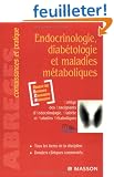 Endocrinologie, diab�tologie et maladies m�taboliques