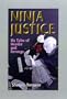 Ninja Justice: Six Tales of Murder and Revenge
