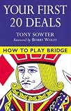 Your First 20 Deals (How to Play Bridge Series)