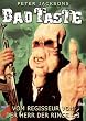 Bad Taste