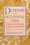 Dictionary of Occupational Terms: A Guide to the Special Language and Jargon of Hundreds of Careers