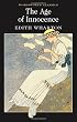 The Age of Innocence (Wordsworth Classics)