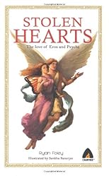 Stolen hearts : the love of Eros and Psyche