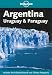 Search : Lonely Planet Argentina: Uruguay & Paraguay (Lonely Planet Argentina, Uruguay and Paruguay)