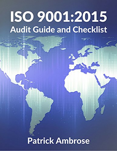 ISO 9001:2015 Audit Guide and Checklist