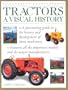 Tractors: A Visual History (Illustrated Encyclopedia)