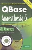 QBASE ANAESTHESIA V6 -OS: MCQ Companion to Fundamentals of Anaesthesia v. 6