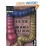 The RE/Search Guide to Bodily Fluids