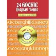 24 Gothic Display Fonts CD-ROM and Book (Dover Electronic Display Fonts Series)