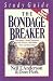 Books : The Bondage Breaker