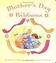 Mother's Day Ribbons