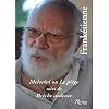 Melovivi ou Le pi�ge, suivi de Br�che ardente