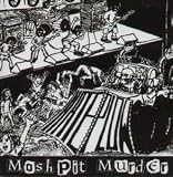 Mosh Pit Murder by Hate Plow