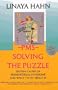 PMS: Solving the Puzzle - Sixteen Causes of Premenstrual Syndrome and What to Do About It