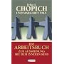 Das Arbeitsbuch: Zur Auss�hnung mit dem inneren Kind