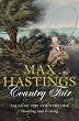 Country Fair: Tales of the Countryside, Shooting and Fishing