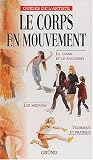 Le corps en mouvement