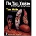 The Yam Yankee & Other Veggie Carving Projects (Schiffer Book for Carvers)