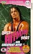 WWF - Bret Hitman Hart - His Greatest Hits [VHS]
