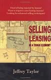 Selling Leasing in a Tough Economy