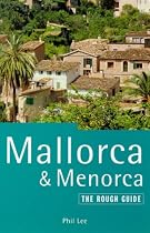 MALLORCA AND MENORCA: THE ROUGH GUIDE.