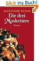 Die drei Musketiere: Roman