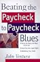 Beating the Paycheck to Paycheck Blues