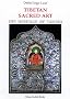 Tibetan Sacred Art: The Heritage of Tantra