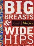Big Breasts and Wide Hips: A Novel