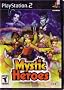 Mystic Heroes Mystic Heroes